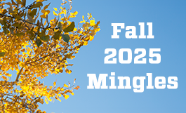 Fall 2025 Monthly Mingles