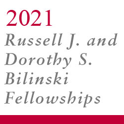 2021 Bilinski Fellowships